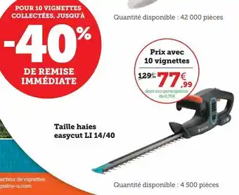 Hyper U Taille haies easycut li 14/40 offre