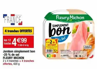 Migros Jambon fleury michon offre