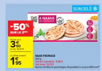 Carrefour Market Naan fromage offre