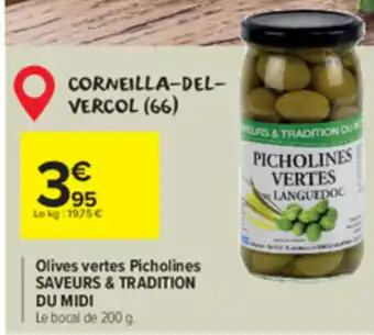 Carrefour Market Olives vertes picholines offre