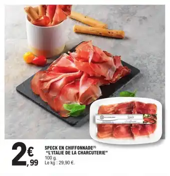 E.Leclerc Speck En Chiffonnage "L'Italiee De La Charcuterie" offre