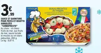 E.Leclerc Sauce Et Garniture Pour Pates Et Risotto Surgellées "Condipresto" offre