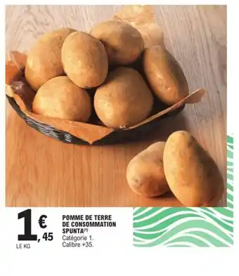 E.Leclerc Pomme De Terre De Consommation Spunta offre