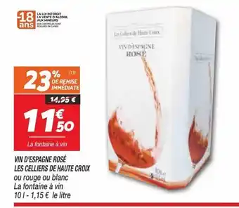 Netto Vin d`espagne rose les celliers de haute croix offre