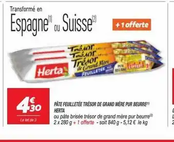 Netto Pâté feuilletee tresor de grand mere pur beurre herta offre