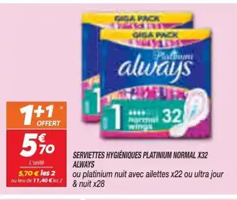 Netto Serviettes hygieniques platinum normal x32 always offre
