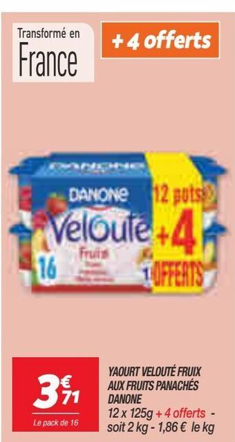 Netto Yaourt veloute fruix aux fruits panaches danone offre