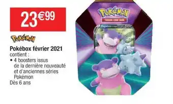 Cora x Carrefour Pokébox Février 2021 Pokémon offre
