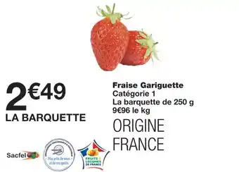 Monoprix Fraise gariguette offre