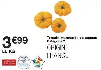 Monoprix Tomate marmande ou ananas offre