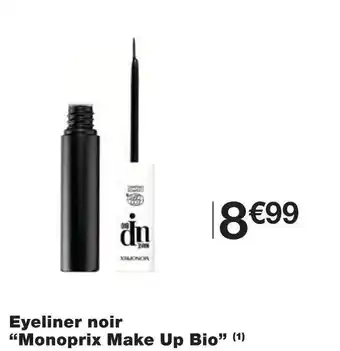 Monoprix Monoprix make up bio eyeliner noir offre