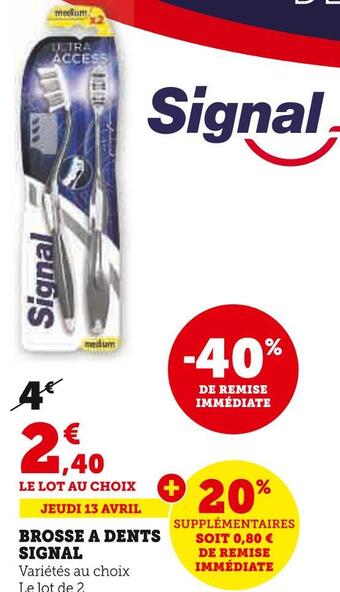 U Express Signal brosse a dents offre