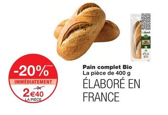 Monoprix Pain complet bio offre