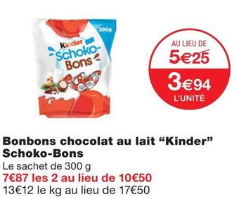 Monoprix Kinder bonbons chocolat au lait schoko-bons offre