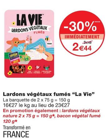 La vie lardons végétaux fumés