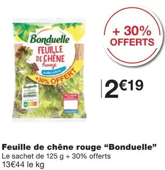 Monoprix Bonduelle feuille de chêne rouge offre