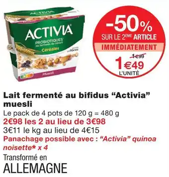 Monoprix Activia lait fermenté au bifidus muesli offre