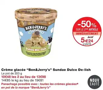 Monoprix Ben&jerry’s crème glacée sundae dulce de-lish offre