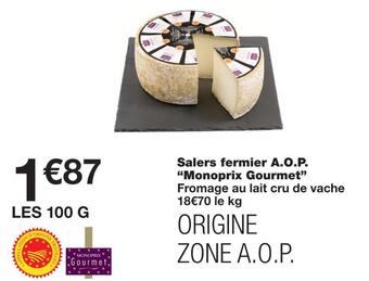 Monoprix Monoprix gourmet salers fermier a.o.p. offre