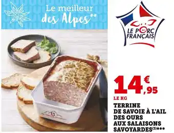 U Express Terrine de savoie à l'ail des ours aux salaisons savoyardes offre