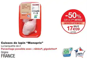 Monoprix Monoprix cuisses de lapin offre