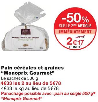 Monoprix Monoprix gourmet pain céréales et graines offre
