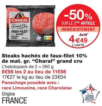 Monoprix Charal steaks hachés de faux-filet 10% de mat. gr. grand cru offre