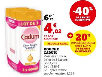 U Express Cadum douche offre