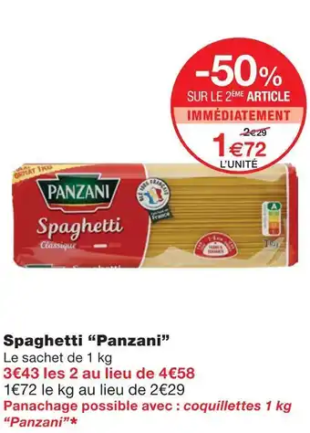 Monoprix Panzani spaghetti panzani offre