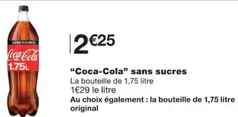 Monoprix Coca-cola “coca-cola” sans sucres offre