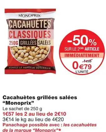 Monoprix cacahuètes grillées salées