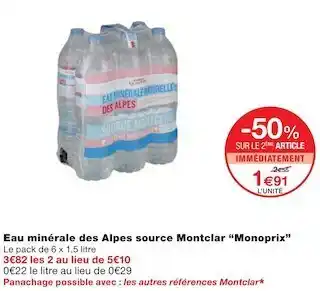 Monoprix Monoprix eau minérale des alpes source montclar offre