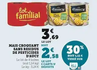 U Express D'aucy mais croquant sans residus de pesticides offre