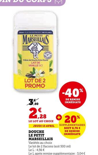 Super U Le petit marseillais douche offre