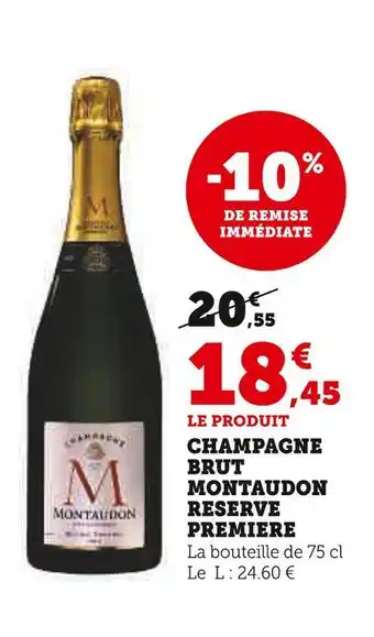 U Express Montaudon champagne brut reserve premiere offre