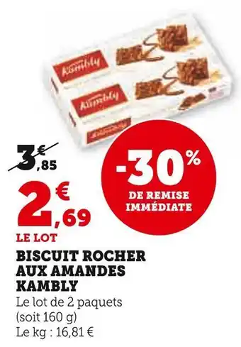 Super U Kambly biscuit rocher aux amandes kambly offre