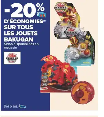 Bakugan -20% d’économies sur tous les jouets bakugan