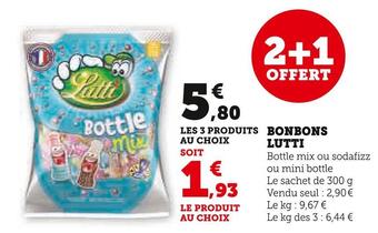 Super U Lutti bonbons offre
