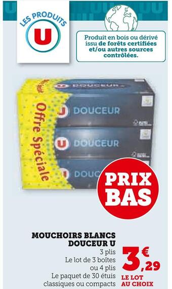 U mouchoirs blancs douceur