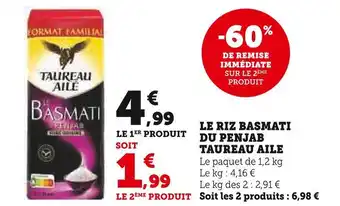 Super U Taureau aile le riz basmati du penjab offre