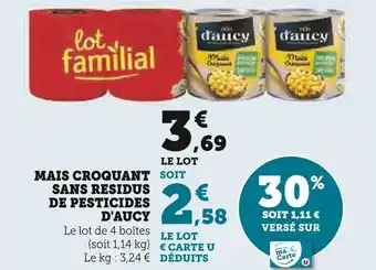 Super U D'aucy mais croquant sans residus de pesticides offre