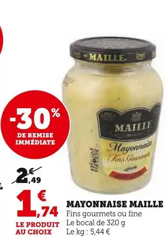Super U Maille mayonnaise offre