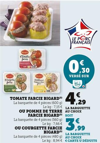 Super U Bigard tomate farcie offre