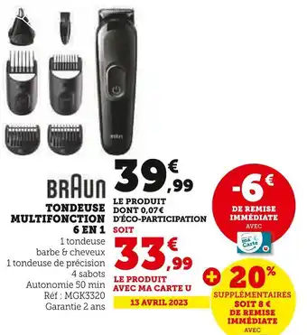 Super U Braun tondeuse avec multifonction 6 en 1 offre