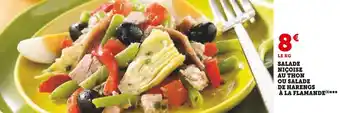 Super U Salade niçoise au thon ou salade de harengs à la flamande offre