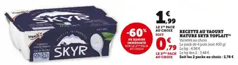 Super U Yoplait recette au yaourt nature skyr offre
