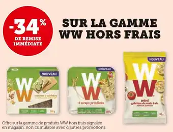 Super U -34% de remise immédiate sur la gamme ww hors frais offre
