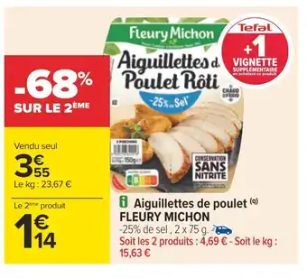 Carrefour Fleury michon aiguillettes de poulet offre