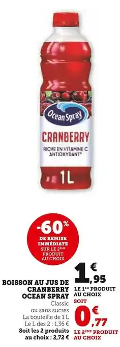 Super U Ocean spray boisson au jus de cranberry offre