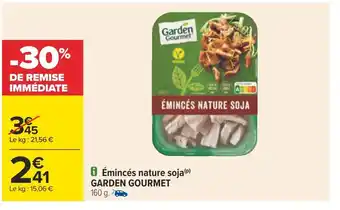 Carrefour Garden gourmet émincés nature soja offre